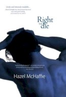 Hazel Mchaffie - Right to Die - 9781906307219 - V9781906307219
