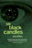 Des Dillon - Six Black Candles - 9781906307493 - V9781906307493