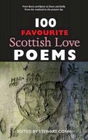 Conn, Stewart - 100 Favourite Scottish Love Poems - 9781906307660 - V9781906307660