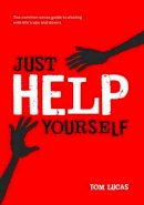 Tom Lucas - Just Help Yourself - 9781906316839 - V9781906316839