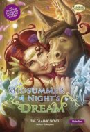 William Shakespeare - Midsummer Night's Dream the Graphic Novel (Classical Comics) - 9781906332907 - V9781906332907