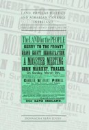 Donnacha Sean Lucey - Land, Popular Politics and Agrarian Violence in Ireland: The Case of County Kerry, 1872-86 - 9781906359669 - V9781906359669
