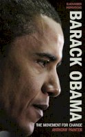 Anthony Painter - Barack Obama: The Movement for Change (Blackamber Inspirations) - 9781906413231 - V9781906413231
