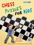 Murray Chandler - Chess Puzzles for Kids - 9781906454401 - V9781906454401