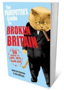 Paperback - The Painspotter's Guide to Broken Britain: 50 People to Love, Hate, Blame, Rate - 9781906465711 - V9781906465711