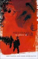 Unknown - Performance in Place of War - 9781906497149 - V9781906497149