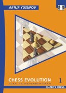 Artur Yusupov - Chess Evolution 1 - 9781906552459 - V9781906552459