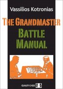Vassilios Kotronias - Grandmaster Battle Manual - 9781906552527 - V9781906552527