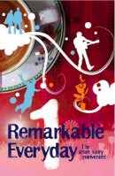 Various - The Remarkable Everyday (The Short Story Reinvented) - 9781906558055 - V9781906558055