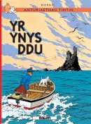 Herge - Yr Ynys Ddu (Cyfres Anturiaethau Tintin) (Welsh Edition) - 9781906587086 - V9781906587086