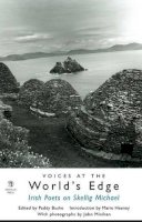  - Voices at the World's Edge:  Irish Poets on Skellig Michael - 9781906614355 - KKE0000249