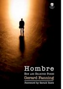 Gerard Fanning - Hombre: New and Selected Poems - 9781906614386 - KEX0241386