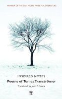 Tomas Transtromer - Inspired Notes: Poems of Tomas Transtromer - 9781906614539 - V9781906614539
