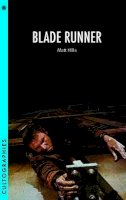 Matt Hills - Blade Runner (Cultographies) - 9781906660338 - V9781906660338
