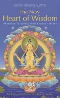 Geshe Kelsang Gyatso - The New Heart of Wisdom - 9781906665050 - V9781906665050