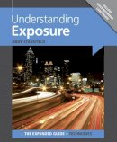 Andy Stansfield - Understanding Exposure - 9781906672997 - V9781906672997