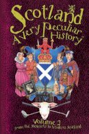 Fiona Macdonald - Scotland (Very Peculiar History) - 9781906714796 - V9781906714796
