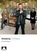 Michael Massey - Studying TV Drama - 9781906733049 - V9781906733049
