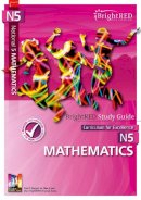 Brian J Logan - BrightRED Study Guide: National 5 Maths (BrightRED Study Guides) - 9781906736415 - V9781906736415