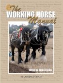 Diana Zeuner - The Working Horse Manual - 9781906853426 - V9781906853426