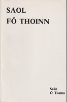 Seán Ó Tuama - Saol Fó Thoinn - 9781906882563 - 9781906882563
