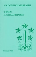Eag. Stiofán Ó Hannracháin - An Comhchaidreamh  Crann a Chraobhaigh - 9781906883928 - 9781906883928
