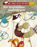 MONCOMBLE, GERARD. M - Mise Maire Treasa Mi-Abha - Sin Bronntanas Seafoideach! (Irish Edition) - 9781906907488 - V9781906907488