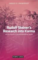 Sergei O. Prokofieff - Rudolf Steiner's Research into Karma - 9781906999186 - V9781906999186