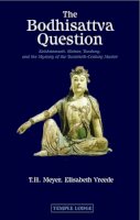 T. H. Meyer - The Bodhisattva Question - 9781906999193 - V9781906999193