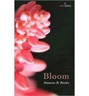 Simmons B. Buntin - Bloom - 9781907056499 - KNH0002671
