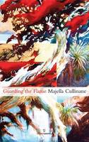 Majella Cullinane - Guarding the Flame - 9781907056796 - KST0011246