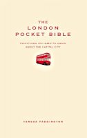 Teresa Paddington - The London Pocket Bible - 9781907087271 - V9781907087271