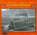Ron Hodge - Steam Memories 1950's-1960's Scarborough: No. 35: Heyday of the Holiday Trains - 9781907094569 - V9781907094569