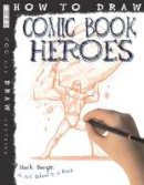 Mark Bergin - Comic Book Heroes - 9781907184277 - V9781907184277