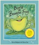 Karen J Hodgson - Boris The Boastful Frog - 9781907432101 - V9781907432101