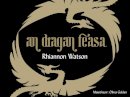 Watson Rhiannaon/gol - An Dragan Feasa (Irish Edition) - 9781907494178 - V9781907494178