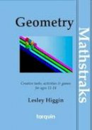Lesley Higgin - MathsTraks: Geometry - 9781907550126 - V9781907550126