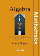 Lesley Higgin - MathsTraks: Algebra - 9781907550133 - V9781907550133