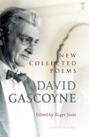 David Gascoyne - New Collected Poems - 9781907587375 - V9781907587375