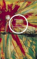 Edward Dorn - Derelict Air: From Collected Out - 9781907587788 - V9781907587788