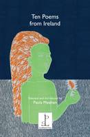  - Ten Ten Poems from Ireland: Selected and Introduced by Paula Meehan - 9781907598432 - V9781907598432