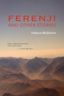 Helena Mulkerns - Ferenji and Other Stories - 9781907682483 - 9781907682483