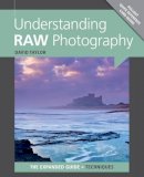 David Taylor - Understanding RAW Photography - 9781907708558 - V9781907708558