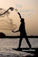 Rodney Schofield - The Emerging Church - 9781907732997 - V9781907732997
