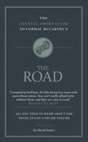 David Isaacs - The Connell Short Guide to Cormac McCarthy's the Road - 9781907776991 - V9781907776991