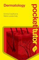 Emma Craythorne - Pocket Tutor Dermatology - 9781907816789 - V9781907816789