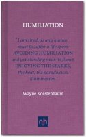 Wayne Koestenbaum - Humiliation - 9781907903465 - V9781907903465