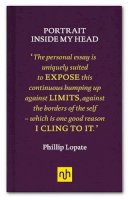 Phillip Lopate - Portrait Inside My Head - 9781907903960 - V9781907903960
