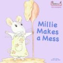 Sally Bates - Millie Makes a Mess - 9781907968280 - V9781907968280