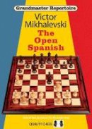 Victor Mikhalevski - Grandmaster Repertoire 13 - 9781907982446 - V9781907982446